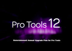 Annual Upgrade Plan Reinstatement for Pro Tools